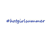 Load image into Gallery viewer, Hot Girl Summer Custom Precision Die Cut Decal Sticker Design Style Graphics