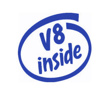 Load image into Gallery viewer, V8 Inside Custom Precision Die Cut Vinyl Decal Sticker Design Style Graphics