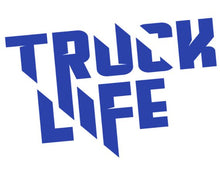 Load image into Gallery viewer, Truck Life Custom Precision Die Cut Vinyl Decal Sticker Design Style Graphics