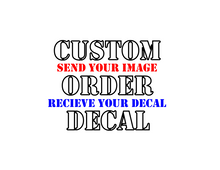 Load image into Gallery viewer, Custom Decal Precision Die Cut Vinyl Decal Sticker Design Style Graphics