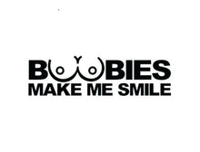 Load image into Gallery viewer, Boobies Make Me Smile Custom Precision Die Cut Vinyl Decal Sticker Design Style Graphics