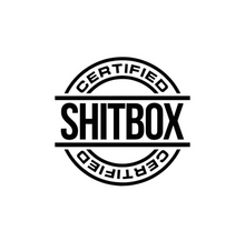 Load image into Gallery viewer, Certified Shitbox Custom Precision Die Cut Vinyl Decal Sticker Design Style Graphics