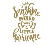 Load image into Gallery viewer, Sunshine Mixed With A Little Hurricane Custom Precision Die Cut Vinyl Decal Sticker Design Style Graphics