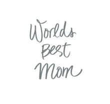 Load image into Gallery viewer, World's Best Mom Custom Precision Die Cut Vinyl Decal Sticker Design Style Graphics