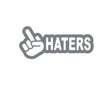 Load image into Gallery viewer, Fuck Haters Custom Precision Die Cut Cut Vinyl Decal Design Style Graphics