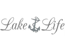 Load image into Gallery viewer, Lake Life Anchor Custom Precision Die Cut Vinyl Decal Sticker Design Style Graphics