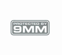 Load image into Gallery viewer, Protected By 9mm Custom Precision Die Cut Vinyl Decal Sticker Design Style Graphics