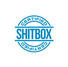 Load image into Gallery viewer, Certified Shitbox Custom Precision Die Cut Vinyl Decal Sticker Design Style Graphics