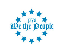 Load image into Gallery viewer, We The People 1776 Star Circle Custom Precision Die Cut Vinyl Decal Sticker Design Style Graphics