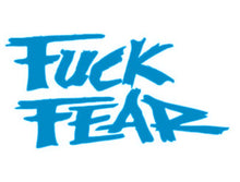 Load image into Gallery viewer, Fuck Fear Custom Precision Die Cut Vinyl Decal Sticker Design Style Graphics
