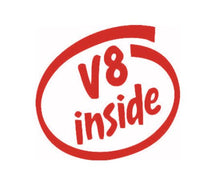 Load image into Gallery viewer, V8 Inside Custom Precision Die Cut Vinyl Decal Sticker Design Style Graphics