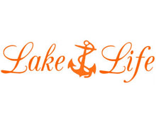 Load image into Gallery viewer, Lake Life Anchor Custom Precision Die Cut Vinyl Decal Sticker Design Style Graphics