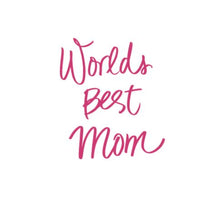 Load image into Gallery viewer, World's Best Mom Custom Precision Die Cut Vinyl Decal Sticker Design Style Graphics