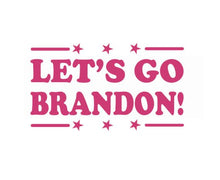 Load image into Gallery viewer, Let's Go Brandon! Custom Precision Die Cut Decal Sticker Design Style Graphics