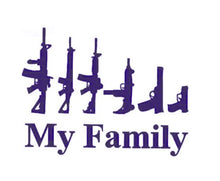 Load image into Gallery viewer, My Family Gun Custom Precision Die Cut Vinyl Decal Sticker Design Style Graphics