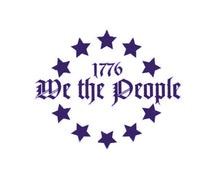 Load image into Gallery viewer, We The People 1776 Star Circle Custom Precision Die Cut Vinyl Decal Sticker Design Style Graphics
