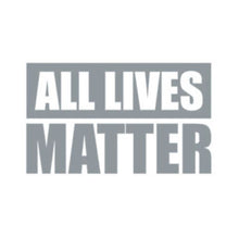 Load image into Gallery viewer, All Lives Matter Custom Precision Die Cut Vinyl Decal Sticker Design Style Graphics