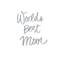 Load image into Gallery viewer, World's Best Mom Custom Precision Die Cut Vinyl Decal Sticker Design Style Graphics