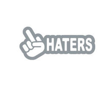 Load image into Gallery viewer, Fuck Haters Custom Precision Die Cut Cut Vinyl Decal Design Style Graphics