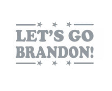 Load image into Gallery viewer, Let's Go Brandon! Custom Precision Die Cut Decal Sticker Design Style Graphics