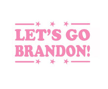 Load image into Gallery viewer, Let's Go Brandon! Custom Precision Die Cut Decal Sticker Design Style Graphics