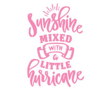 Load image into Gallery viewer, Sunshine Mixed With A Little Hurricane Custom Precision Die Cut Vinyl Decal Sticker Design Style Graphics