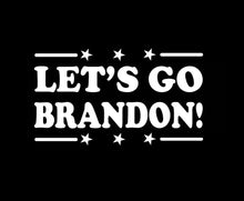 Load image into Gallery viewer, Let's Go Brandon! Custom Precision Die Cut Decal Sticker Design Style Graphics