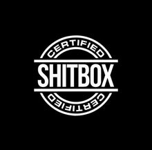 Load image into Gallery viewer, Certified Shitbox Custom Precision Die Cut Vinyl Decal Sticker Design Style Graphics