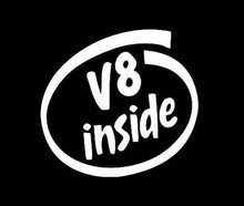 Load image into Gallery viewer, V8 Inside Custom Precision Die Cut Vinyl Decal Sticker Design Style Graphics