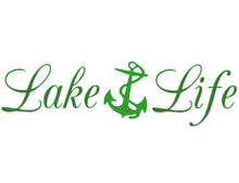 Load image into Gallery viewer, Lake Life Anchor Custom Precision Die Cut Vinyl Decal Sticker Design Style Graphics