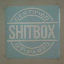 Load image into Gallery viewer, Certified Shitbox Custom Precision Die Cut Vinyl Decal Sticker Design Style Graphics