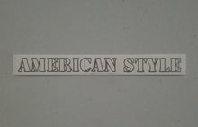 Load image into Gallery viewer, American Style Words #1 Custom Precision Die Cut Vinyl Decal Sticker Design Style Graphics