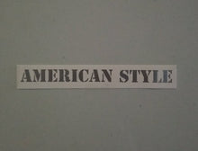Load image into Gallery viewer, American Style Words #1 Custom Precision Die Cut Vinyl Decal Sticker Design Style Graphics