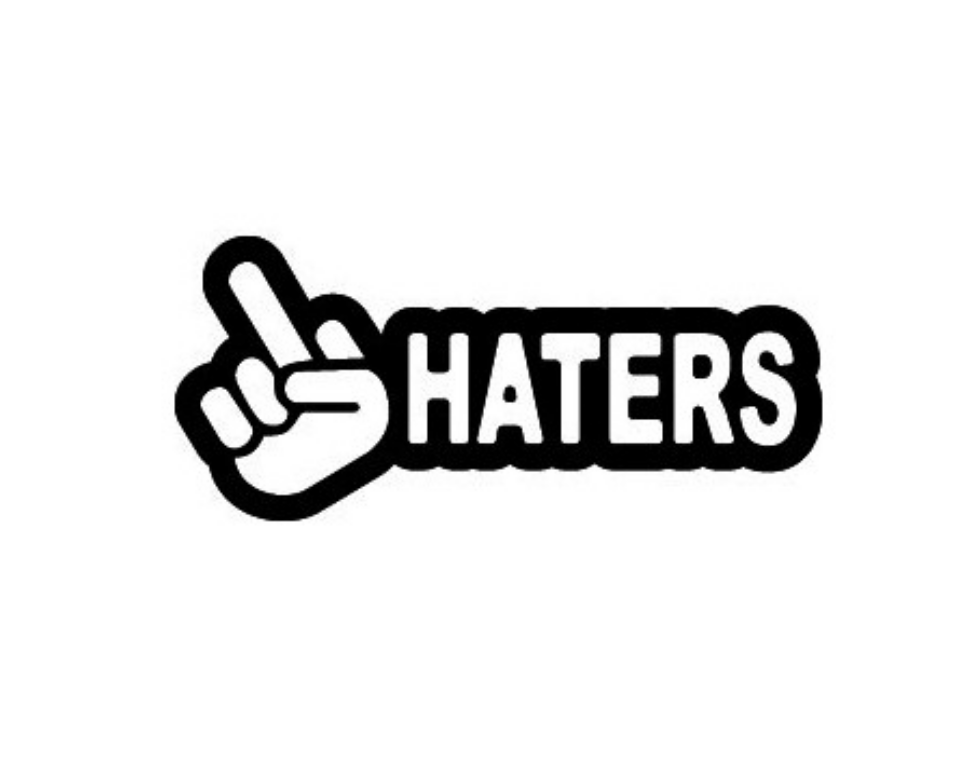 Fuck Haters Custom Precision Die Cut Cut Vinyl Decal Design Style Graphics